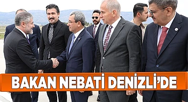Bakan Nurettin Nebati Denizli'de