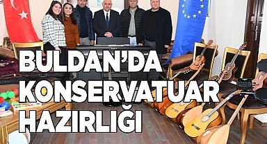 Buldan’da konservatuar hazırlığı