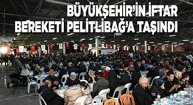 Büyükşehir’in iftar bereketi Pelitlibağ’a taşındı