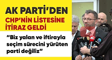 CHP geç teslim etti, AK Parti itiraz etti