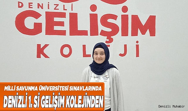 DENİZLİ 1. Sİ GELİŞİM KOLEJİNDEN