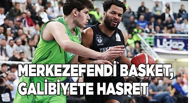 Merkezefendi Basket, galibiyete hasret