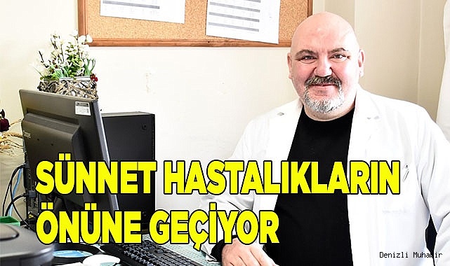 Sünnet hastalıkların önüne geçiyor