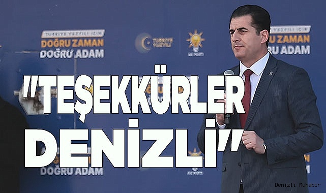 "TEŞEKKÜRLER DENİZLİ"