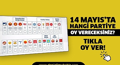 14 Mayıs için sizin tercihiniz hangi parti?