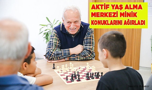 AKTİF YAŞ ALMA MERKEZİ MİNİK KONUKLARINI AĞIRLADI
