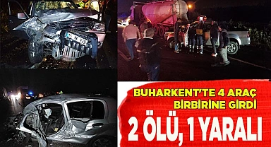 Buharkent'te 4 aracın karıştığı feci kazada 2 ölü, 1 yaralı
