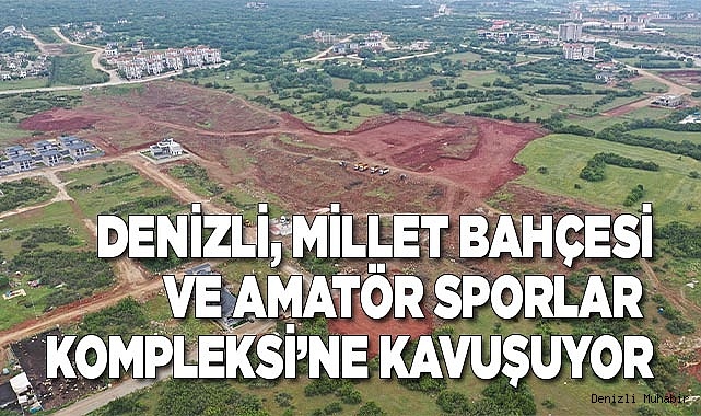 Büyükşehir’den Denizli’ye iki dev tesis