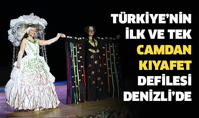 Camdan tasarlanan giysiler büyüledi