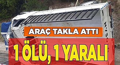 Diş tedavisinden dönen çifti taşıyan araç takla attı: 1 ölü, 1 yaralı