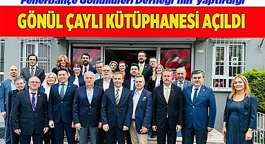 Gönül Çaylı kütüphanesi açıldı