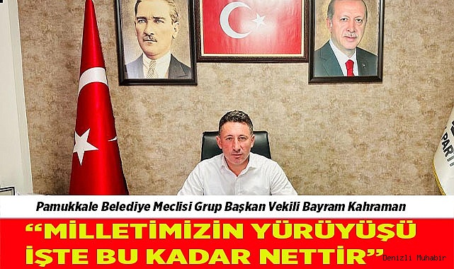 Kahraman: 'Milletimizin yürüyüşü işte bu kadar nettir'