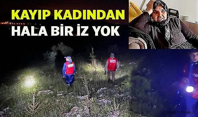 Kayıp kadın dağ taş aranıyor