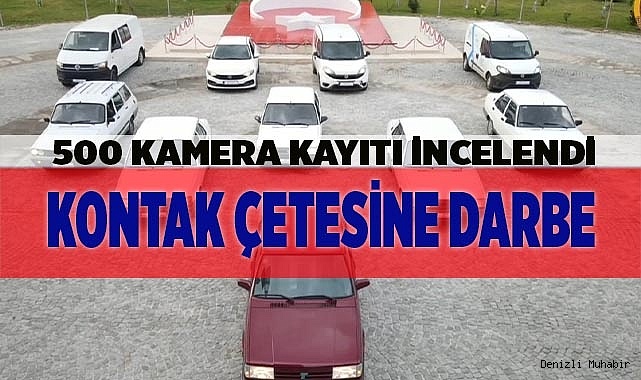 Kontağı üzerinde unutulan araçlara dadanan çete çökertildi