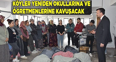 KÖYLER YENİDEN OKULLARINA VE ÖĞRETMENLERİNE KAVUŞACAK