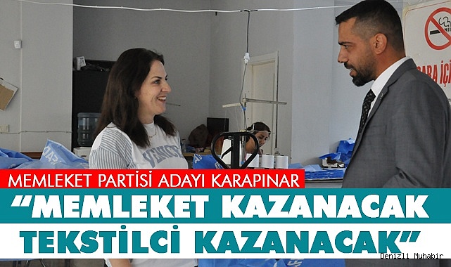 MEMLEKET KAZANACAK TEKSTİLCİ KAZANACAK