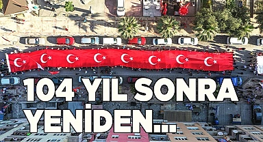 Milli Mücadele ruhu, 104 yıl aradan sonra yeniden yaşatılacak