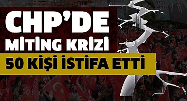 Miting öncesi partiden istifa ettiler