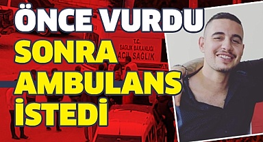 Öldürdüğü husumetlisi için ambulans istedi