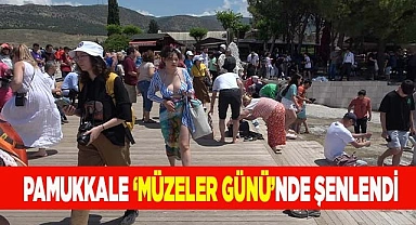 Pamukkale Müzeler Günü'nde şenlendi