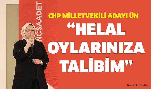 Ün, Saadet Partililerle Buluştu! "Gönül Rahatlığıyla Oy Verebilirsiniz"