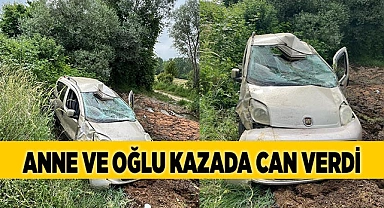 Anne ve oğlu aynı kazada can verdi