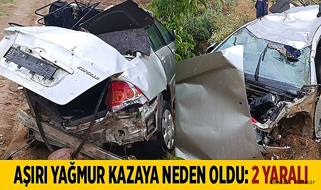 Aşırı yağmur kazaya neden oldu: 2 yaralı