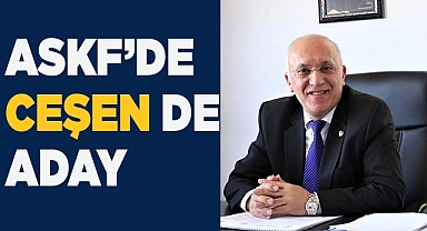 ASKF’DE CEŞEN DE ADAY