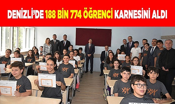 Denizli’de 188 bin 774 öğrenci karnesini aldı