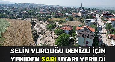 Denizli için yeniden sarı uyarı verildi