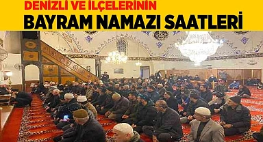 Denizli ve ilçelerinin Bayram namazı saatleri
