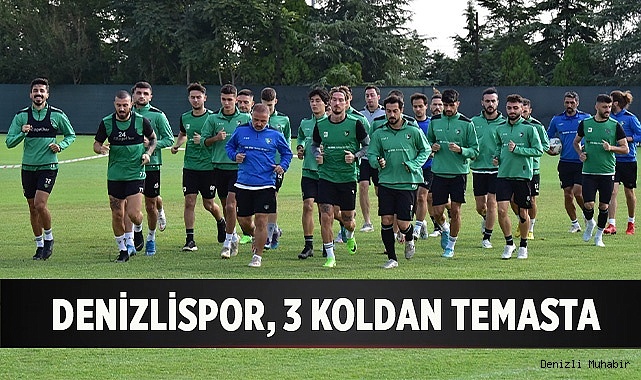 Denizlispor, 3 koldan temasta
