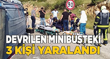 Devrilen minibüsteki 3 kişi yaralandı