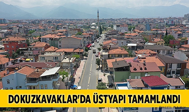 DOKUZKAVAKLAR'DA ÜSTYAPI ÇALIŞMALARI TAMAMLANDI