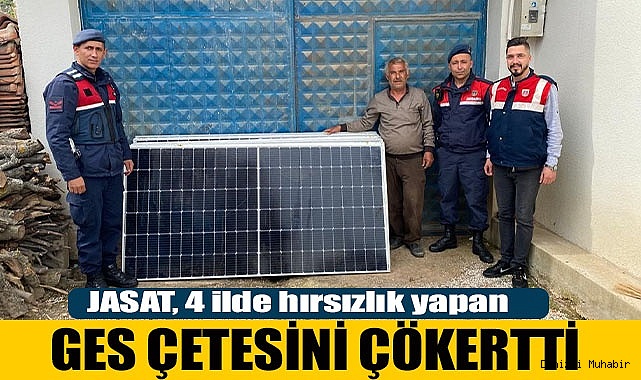 JASAT, 4 ilde hırsızlık yapan GES çetesini çökertti