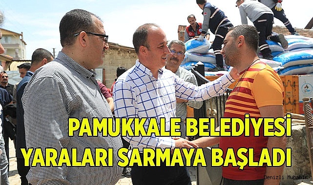 PAMUKKALE BELEDİYESİ YARALARI SARMAYA BAŞLADI