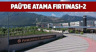 PAÜ'de garip atama fırtınası hız kesmiyor