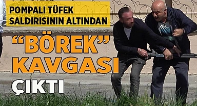Pompalı tüfek saldırısının altından başka olay çıktı