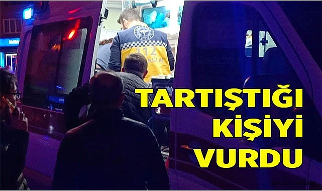 Tartıştığı husumetlisini vurdu