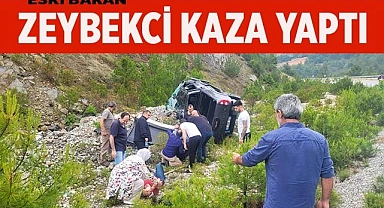 Zeybekci kaza yaptı