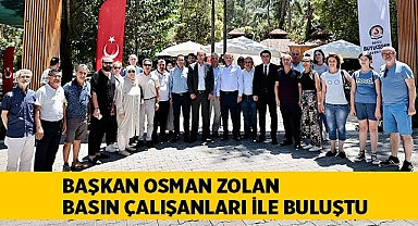 Başkan Osman Zolan basın çalışanları ile buluştu
