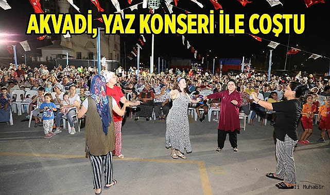 Büyükşehir ile yaz konseri coşkusu Akvadi’de