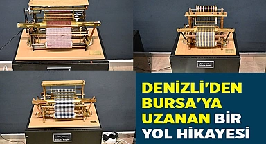 Denizli'den Bursa'ya uzanan bir yol hikayesi