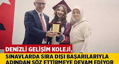 DENİZLİ GELİŞİM KOLEJİ BAŞARILARA İMZA ATMAYA DEVAM EDİYOR…