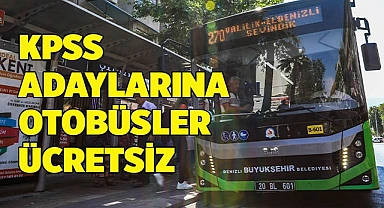 KPSS adaylarına otobüsler ücretsiz