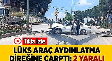 Lüks araç direğe çarptı: 2 yaralı