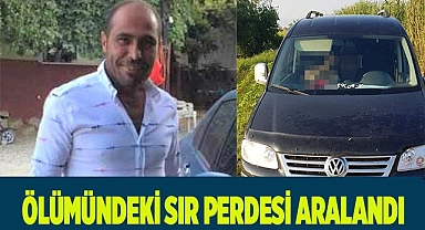 Ölümündeki sır perdesi aralandı
