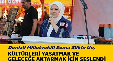 Ün, kültürleri yaşatmak ve geleceğe aktarmak için seslendi