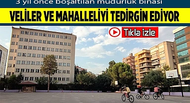 3 yıl önce boşaltılan müdürlük binası veliler ve mahalliyi tedirgin ediyor
