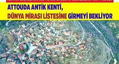 Attouda Antik Kenti, Dünya kültür mirası listesine girmeyi bekliyor